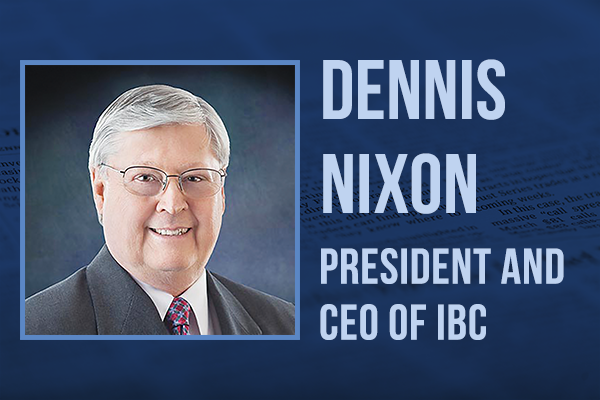 Dennis Nixon President and CEO of IBC