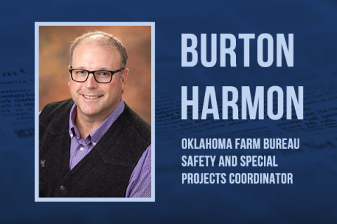 Oklahoma Farm Bureau Safety and Special Projects Coordinator.