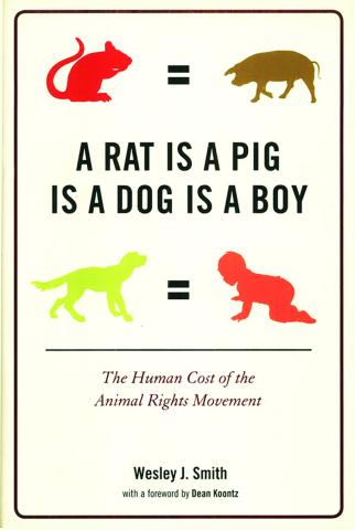 A Rat Is a Pig Is A Dog Is A Boy, Wesley J. Smith