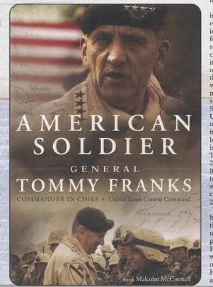 Reviewing “American Soldier” by General Tommy Franks